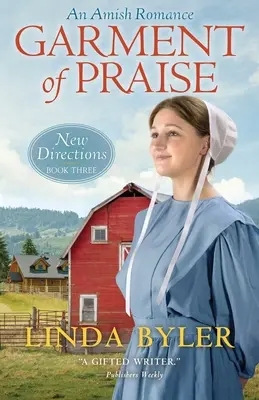 Garment of Praise: Un romance amish - Garment of Praise: An Amish Romance