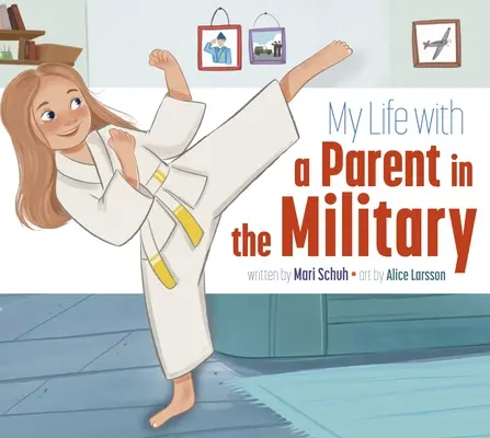 Mi vida con un padre militar - My Life with a Parent in the Military