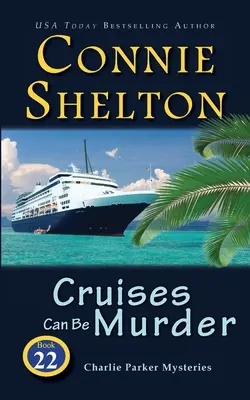 Los cruceros pueden ser un crimen - Cruises Can Be Murder