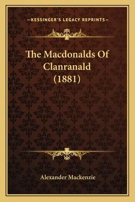 Los Macdonalds de Clanranald - The Macdonalds Of Clanranald