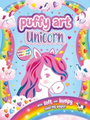 Unicorn Puffy Art: Touch and Feel Coloring Book