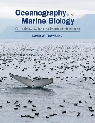 Oceanografía y Biología Marina: Una introducción a las ciencias marinas - Oceanography and Marine Biology: An Introduction to Marine Science