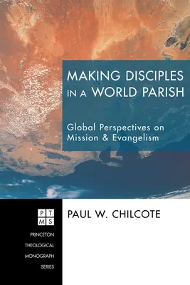 Hacer discípulos en una parroquia mundial - Making Disciples in a World Parish