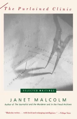 La clínica robada: La clínica robada: Escritos escogidos - The Purloined Clinic: The Purloined Clinic: Selected Writings