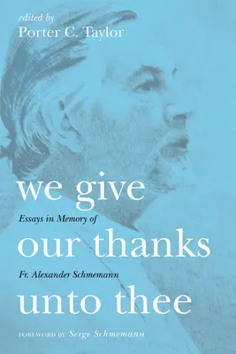 Te damos las gracias - We Give Our Thanks Unto Thee