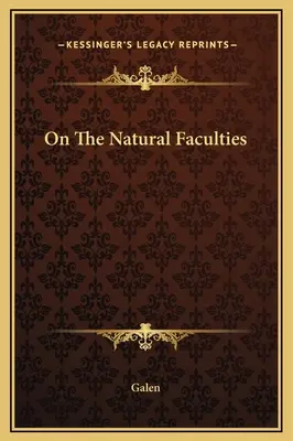 Sobre Las Facultades Naturales - On The Natural Faculties