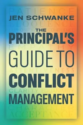 Guía del director para la gestión de conflictos - The Principal's Guide to Conflict Management