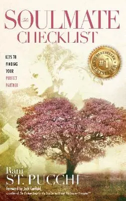 The Soulmate Checklist: Claves para encontrar a tu pareja perfecta - The Soulmate Checklist: Keys to Finding Your Perfect Partner
