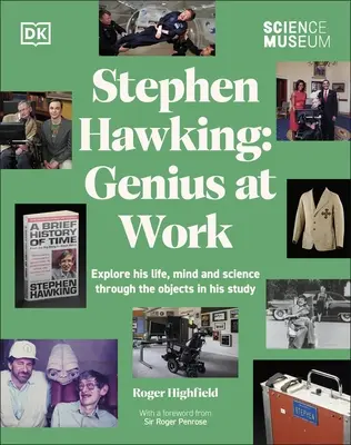 Museo de las Ciencias Stephen Hawking Genius at Work - Science Museum Stephen Hawking Genius at Work