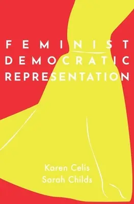 Representación democrática feminista - Feminist Democratic Representation