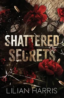 Secretos rotos: un romance de amnesia con un abogado de la mafia - Shattered Secrets: a Mafia Lawyer Amnesia Romance