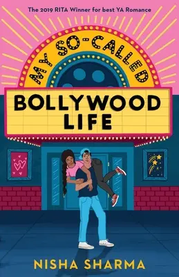 My So-Called Bollywood Life (Mi supuesta vida de Bollywood) - My So-Called Bollywood Life