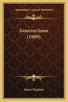 Insurrecciones - Insurrections