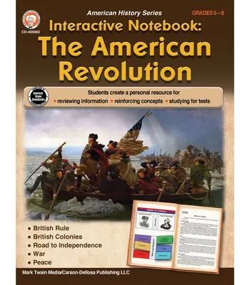 Cuaderno interactivo: The American Revolution Resource Book, Grados 5 - 8 - Interactive Notebook: The American Revolution Resource Book, Grades 5 - 8