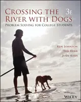 Cruzando el río con perros: resolución de problemas para estudiantes universitarios - Crossing the River with Dogs: Problem Solving for College Students