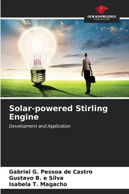 Motor Stirling alimentado por energía solar - Solar-powered Stirling Engine