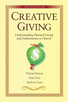 Donaciones creativas: Cómo entender las donaciones planificadas y las dotaciones en la Iglesia - Creative Giving: Understanding Planned Giving and Endowments in Church