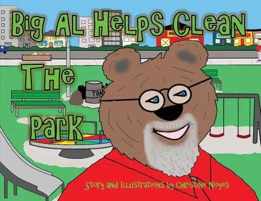 Big Al ayuda a limpiar el parque - Big Al Helps Clean the Park