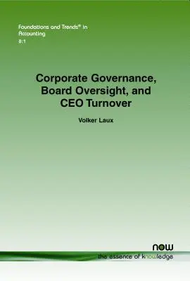 Gobierno corporativo, supervisión del consejo de administración y rotación de consejeros delegados - Corporate Governance, Board Oversight, and CEO Turnover