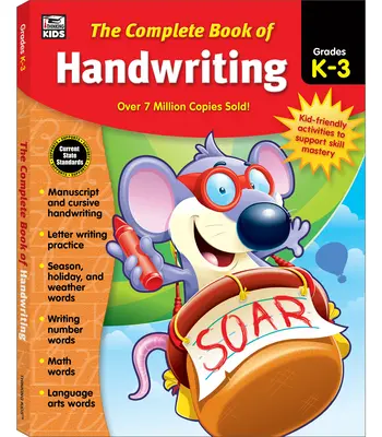 The Complete Book of Handwriting, Grados K - 3 - The Complete Book of Handwriting, Grades K - 3