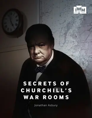 Los secretos de las salas de guerra de Churchill - Secrets of Churchill's War Rooms