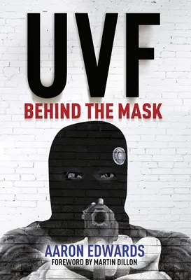 UVF: tras la máscara - UVF: Behind the Mask