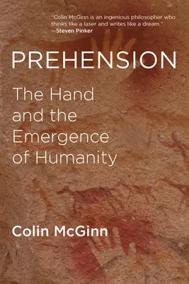 Prehensión: La Mano y el Surgimiento de la Humanidad - Prehension: The Hand and the Emergence of Humanity