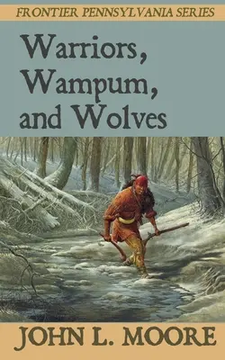 Guerreros, Wampum y Lobos - Warriors, Wampum, and Wolves