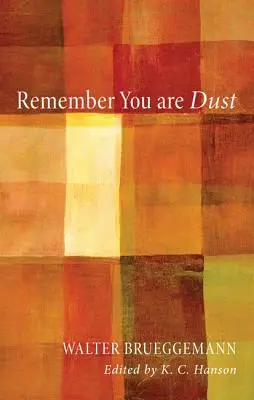 Recuerda que eres polvo - Remember You Are Dust