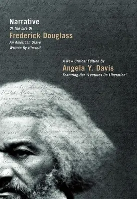 Narrativa de la vida de Frederick Douglass: Un esclavo americano escrito por él mismo - Narrative of the Life of Frederick Douglass: An American Slave Written by Himself