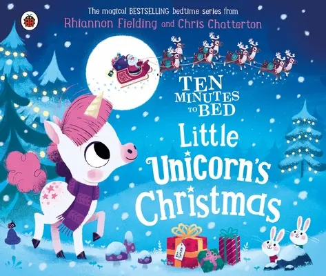 Diez minutos para dormir: La Navidad del pequeño unicornio - Ten Minutes to Bed: Little Unicorn's Christmas