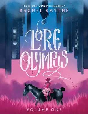 Lore Olympus Volumen 1 - Lore Olympus Volume 1