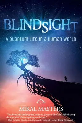 Blindsight: Una vida cuántica en un mundo humano - Blindsight: A Quantum Life in a Human World