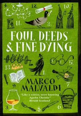 Foul Deeds and Fine Dying: Un misterio de Pellegrino Artusi - Foul Deeds and Fine Dying: A Pellegrino Artusi Mystery