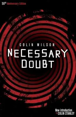 La duda necesaria - Necessary Doubt