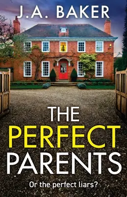 Los padres perfectos - The Perfect Parents