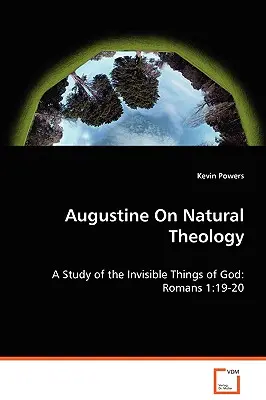 Agustín sobre la teología natural - Augustine on Natural Theology