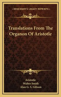 Traducciones del Organon de Aristóteles - Translations From The Organon Of Aristotle