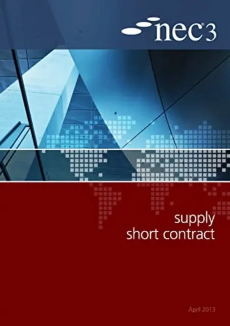 Contrato corto de suministro NEC3 - NEC3 Supply Short Contract