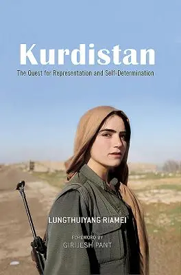 Kurdistán: La búsqueda de la representación y la autodeterminación - Kurdistan: The Quest for Representation and Self-Determination