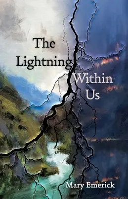 El rayo que llevamos dentro - The Lightning Within Us