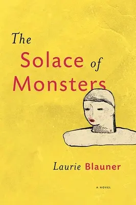 El consuelo de los monstruos - The Solace of Monsters