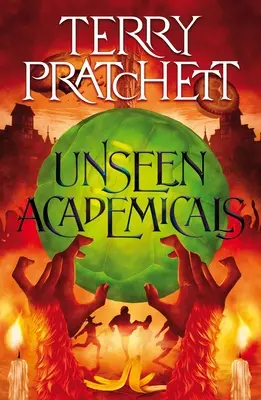 Académicos invisibles: Una novela del Mundodisco - Unseen Academicals: A Discworld Novel