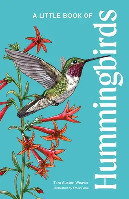 Un pequeño libro de colibríes - A Little Book of Hummingbirds