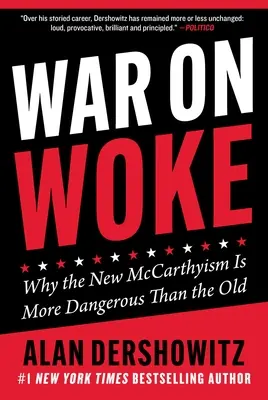 War on Woke: Por qué el nuevo macartismo es más peligroso que el antiguo - War on Woke: Why the New McCarthyism Is More Dangerous Than the Old