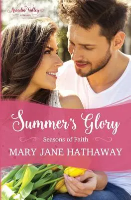 La gloria del verano: Season's of Faith Book One - Summer's Glory: Season's of Faith Book One