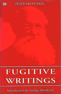 Escritos fugitivos - Fugitive Writings