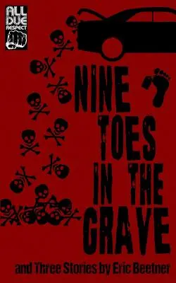 Nueve dedos en la tumba - Nine Toes in the Grave