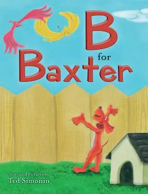 B de Baxter - B for Baxter