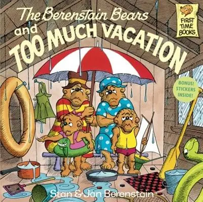 Los osos Berenstain y demasiadas vacaciones - The Berenstain Bears and Too Much Vacation